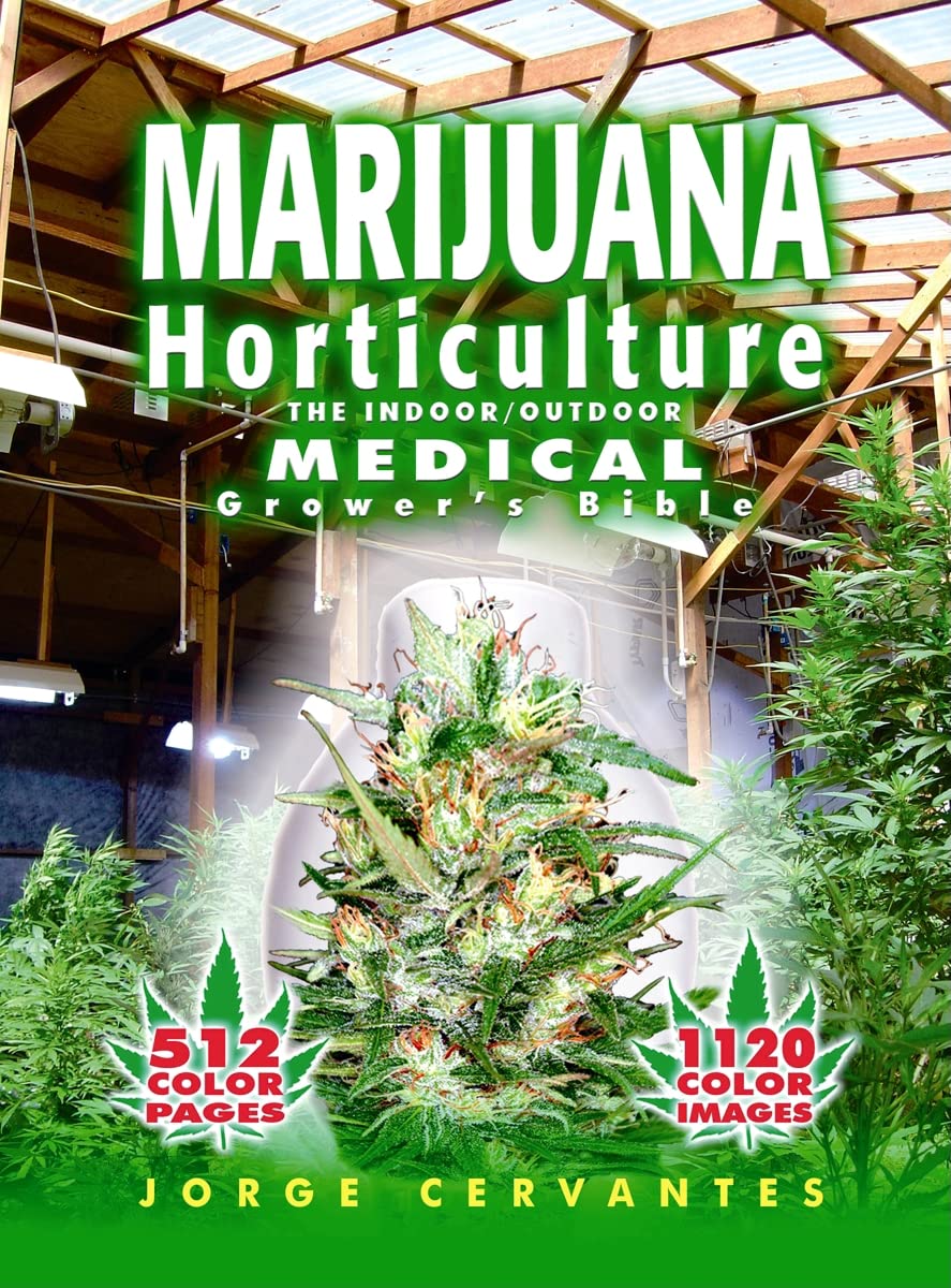 INDOOR / OUTDOOR MEDICAL GROWERS BIBLE (CERVANTES)